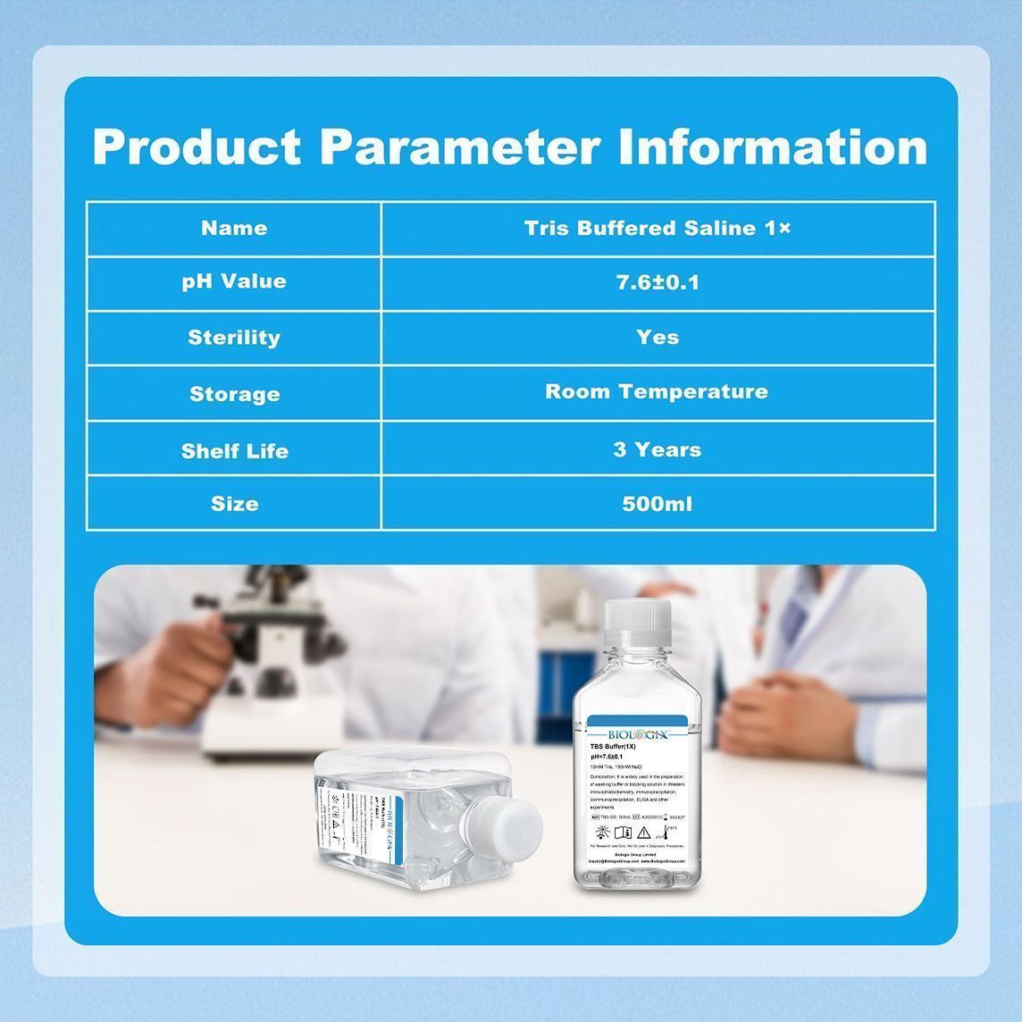 Biologix® TBS Buffer (1x), PH7.6, 500mL/ Bottle, 10 Bottles/Case