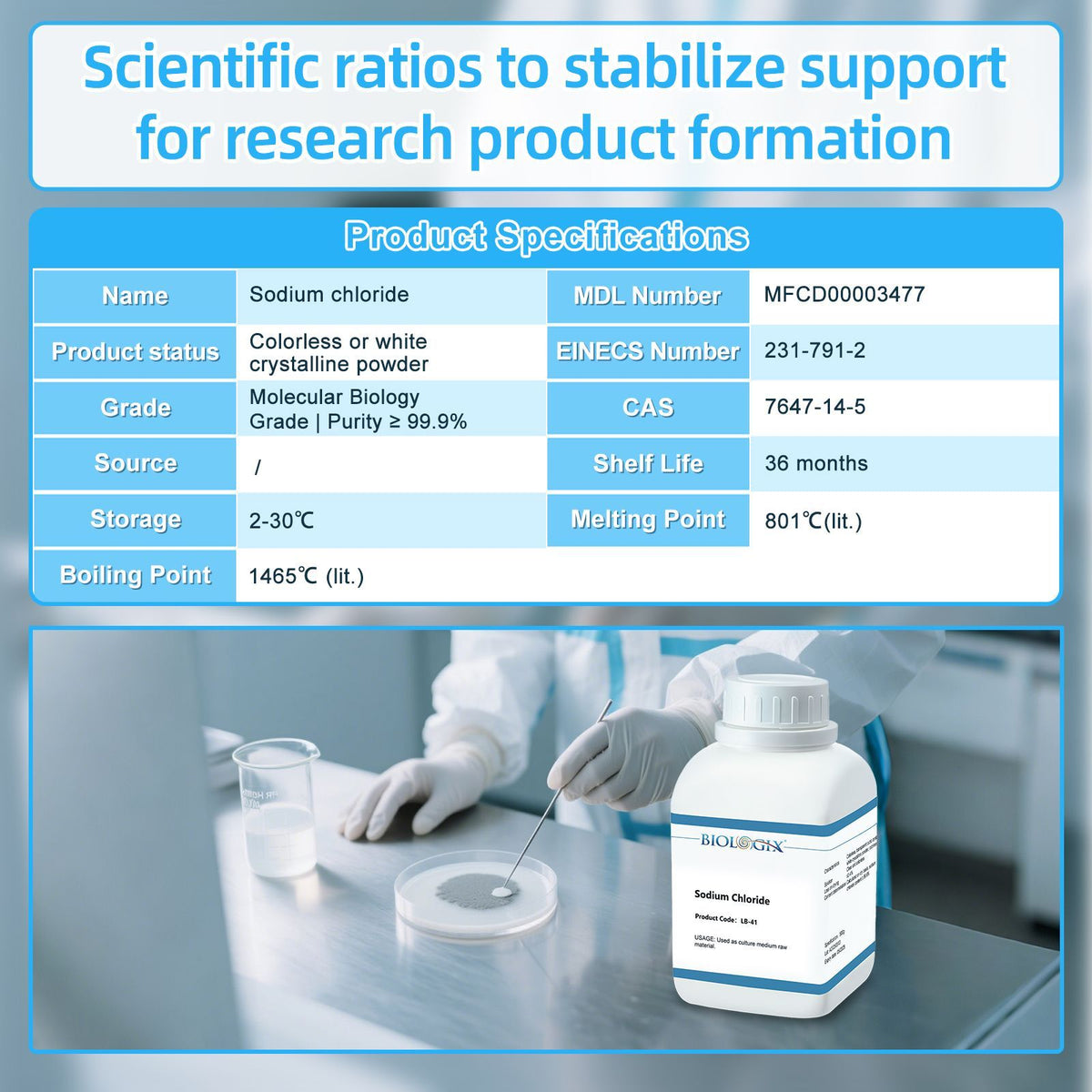 Biologix® Sodium Chloride, Powder, Molecular Biology Grade Nacl, 500g/Bottle